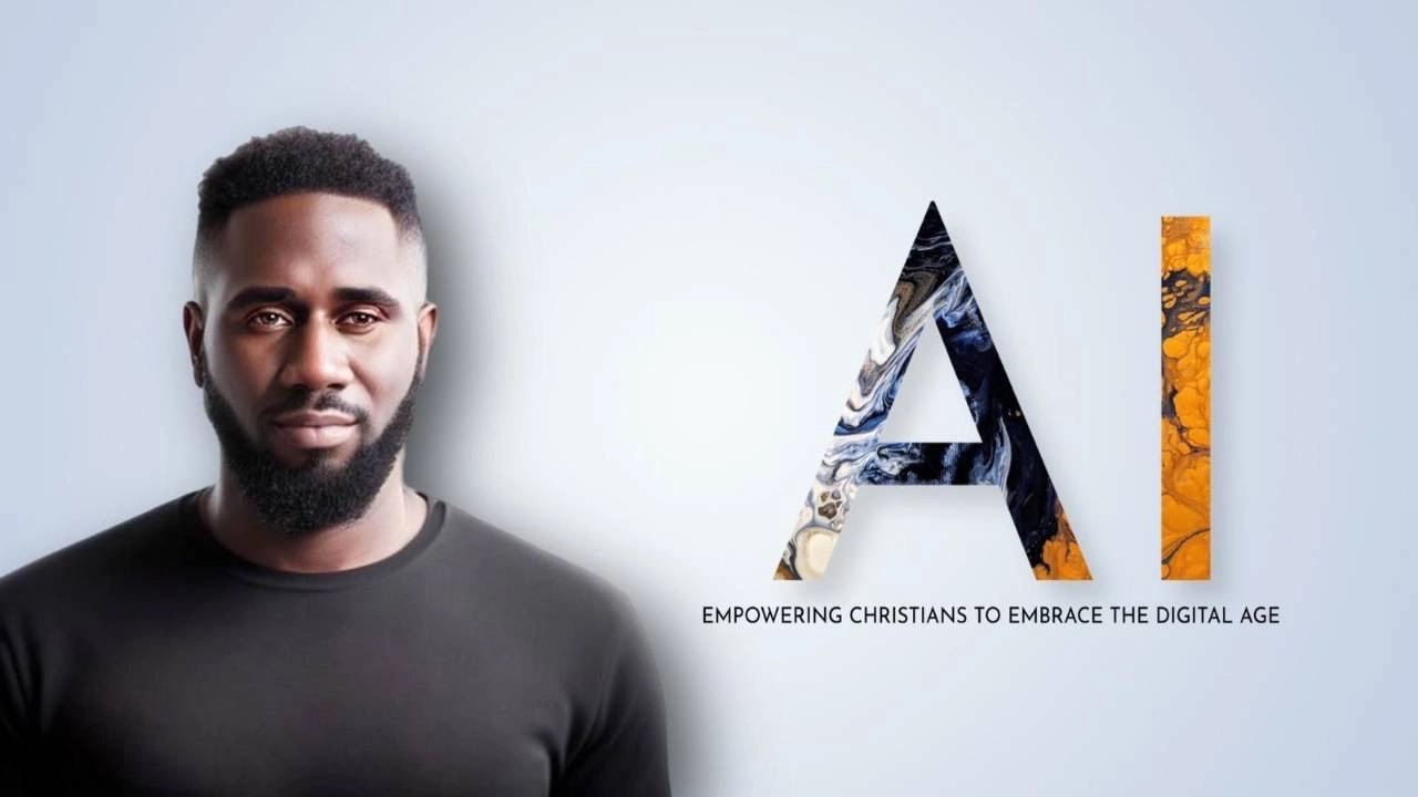 Tomi Arayomi - AI Empowering Christians to Embrace the Digital Age
