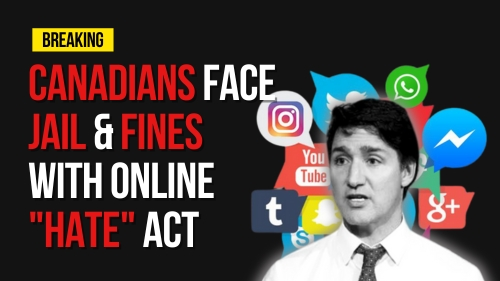 Canadians Face Jail & Fines With Online Hate Act - Revival Nation - Blog