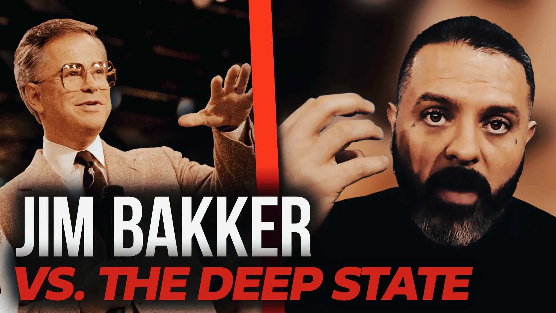 Jim Bakker VS The Deep State - Mondo De La Vega - Revival Nation - Premium