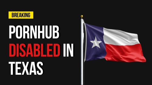 Pornhub Disabled in Texas - Revival Nation - Blog