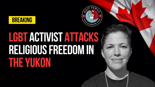 LGBT Activist Attacks Religious Freedom In The Yukon - Revival Nation - Blog