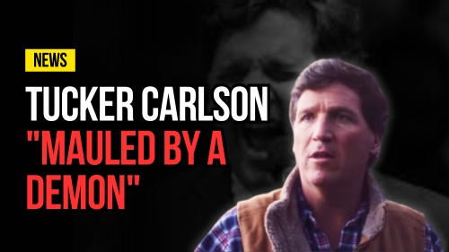 Tucker Carlson Mauled By A Demon - Revival Nation - Blog