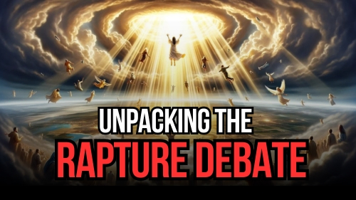 Unpacking the Rapture Debate - Revival Nation - Blog