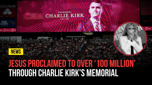 Jesus Proclaimed To Over ‘100 Million' Through Charlie Kirk's Memorial - Revival Nation - Blog