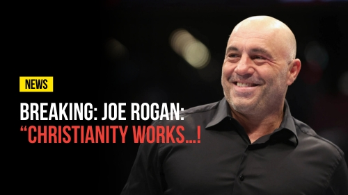 BREAKING- Joe Rogan- “Christianity Works…! - Revival Nation - Blog