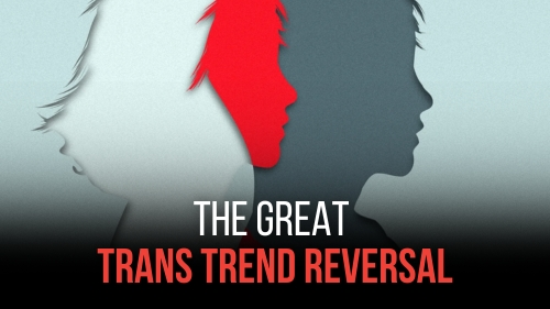 The Great Trans Trend Reversal - Revival Nation News - Blog