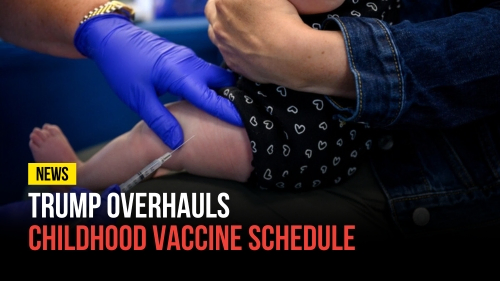 Trump Overhauls Childhood Vaccine Schedule - Revival Nation News - Blog