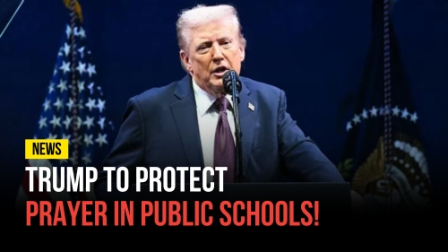 Trump To Protect Prayer in Public Schools - Revival Nation News - Blog