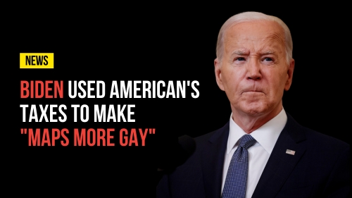 Biden Used American's Taxes To Make Maps More Gay - Revival Nation News - Blog