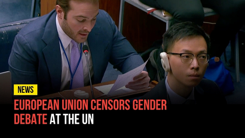 European Union Censors Gender Debate at the UN - Revival Nation News - Blog