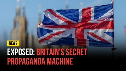 Exposed- Britain's Secret Propaganda Machine - Revival Nation News - Blog