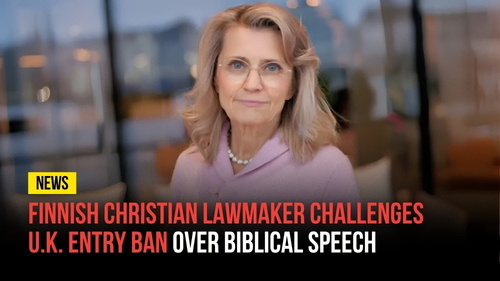 Finnish Christian Lawmaker Challenges U.K. Entry Ban Over Biblical Speech - Revival Nation News - Blog