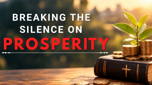 Breaking the Silence on Prosperity - Revival Nation News - Blog